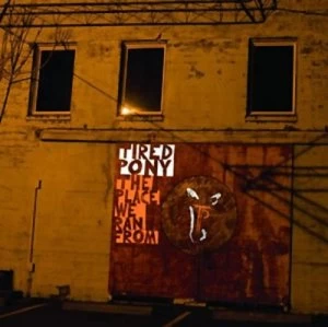 Image of The Place We Ran From by Tired Pony CD Album