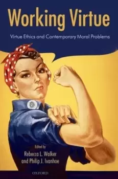 Image of Working virtue by Rebecca L Walker
