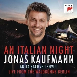 image of Jonas Kaufmann An Italian Night - Live from the Waldbuhne Berlin by Jonas Kaufmann CD Album