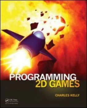 Image of Programming 2D games by Charles Kelly