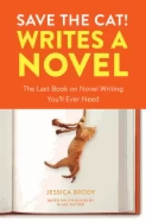 Image of save the cat writes a novel the last book on novel writing youll ever need