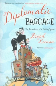 Image of Diplomatic Baggage by Brigid Keenan Paperback