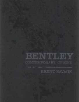 Image of Bentley by Brent Savage Hardback