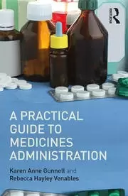 Image of A Practical Guide to Medicine Administration