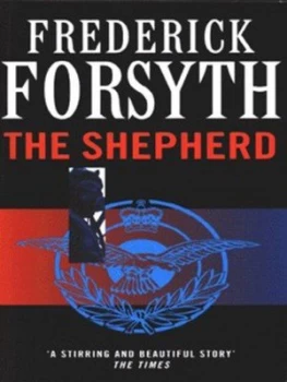 Image of The Shepherd by Frederick Forsyth Paperback