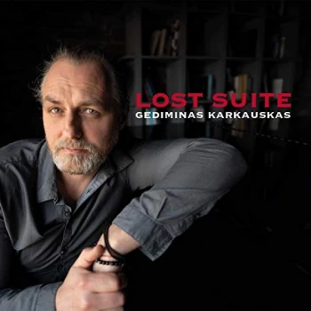 image of Gediminas Karkauskas - Lost Suite CD