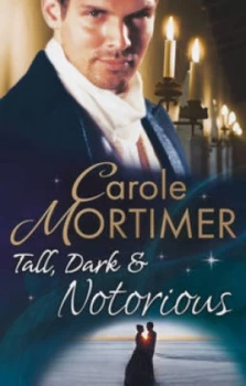 Image of Tall Dark and Notorious by Carole Mortimer Paperback