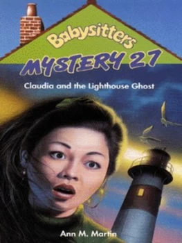 Image of Claudia and the Lighthouse Ghost by Ann M Martin Book