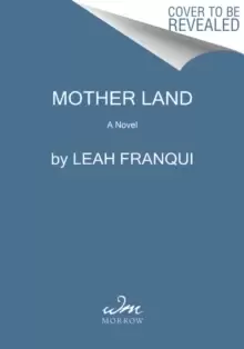 Image of Mother Land : A Novel