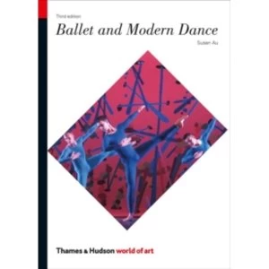 Image of Ballet and Modern Dance by Susan Au (Paperback, 2012)
