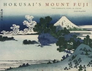 Image of Hokusais Mount Fuji by Jocelyn Bouquillard and Hokusai Katsushika Hardback
