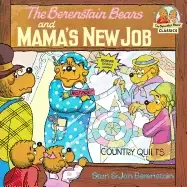 Image of berenstain bears and mamas new job