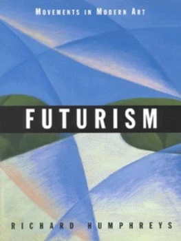 Image of Futurism by Richard Humphreys Paperback