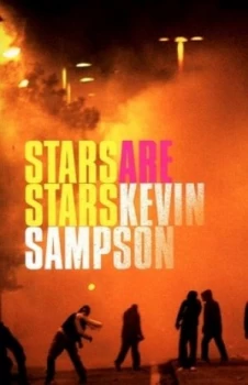 Image of Stars Are Stars by Kevin Sampson Paperback