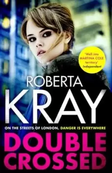 Image of Double crossed - Roberta Kray - Hardback - Used