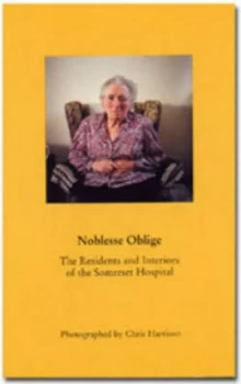 Image of Noblesse Oblige by Chris Harrison and Val Williams Paperback