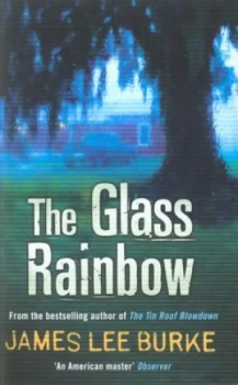 Image of The Glass Rainbow by James Lee Burke Book