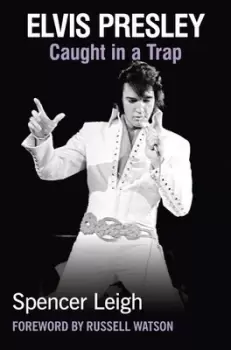 Image of Elvis Presley by Spencer Leigh
