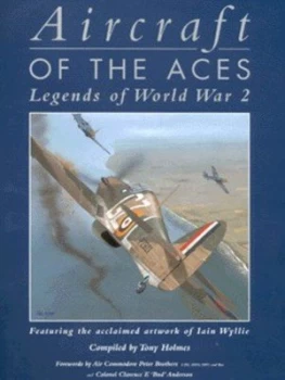Image of Aircraft of the Aces by Tony Holmes Hardback