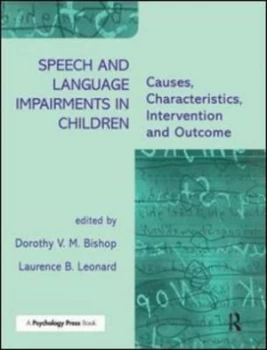 Image of Speech and Language Impairments in Children by Dorothy V.M Bishop Paperback