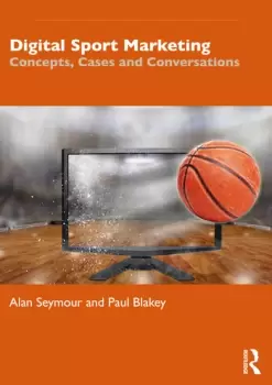 Image of Digital Sport MarketingConcepts Cases and Conversations