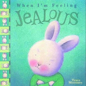 Image of When Im Feeling Jealous by Trace Maroney Hardback