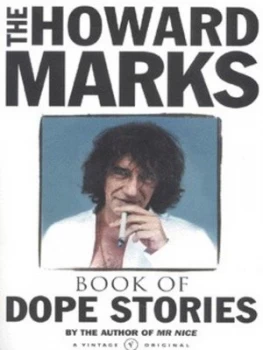 Image of The Howard Marks Book of Dope Stories by Howard Marks Paperback
