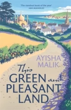 Image of This green and pleasant land by Ayisha Malik