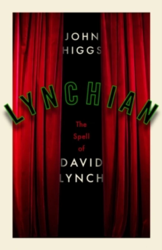 Image of Lynchian : The Spell of David Lynch Hardback