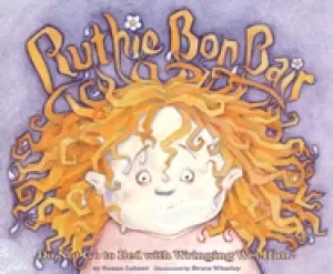 Image of ruthie bon bair do not go to bed with wringing wet hair