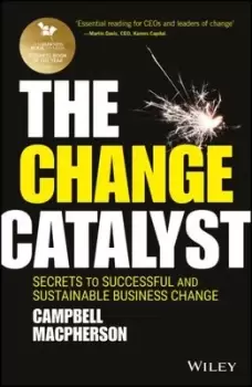 Image of The change catalyst by Campbell Macpherson