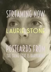 Image of Streaming Now : Postcards from Pandemica