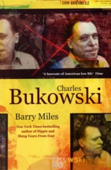 Image of Charles Bukowski by Barry Miles Paperback