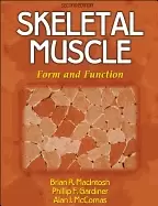 Image of skeletal muscle form and function 2nd edition