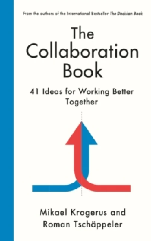 Image of The Collaboration Book : 41 Ideas for Working Better Together Hardback