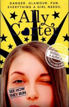 Image of See How They Run by Ally Carter Paperback