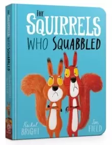 Image of The Squirrels Who Squabbled Board Book