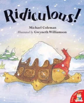 Image of Ridiculous by Michael Coleman and Gwyneth Williamson Paperback