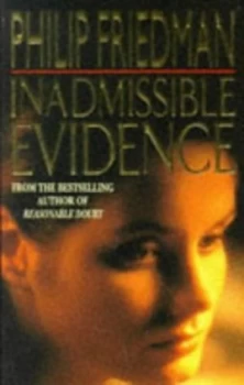 Image of Inadmissible Evidence by Philip Friedman Paperback