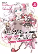 Image of didnt i say to make my abilities average in the next life everyday misadven
