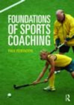 Image of Foundations of Sports Coaching by Paul E. Robinson Paperback