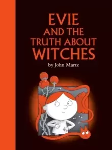 Image of Evie And The Truth About Witches