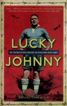 Image of Lucky Johnny by Johnny Sherwood Paperback