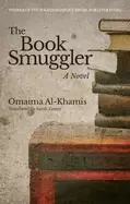 Image of book smuggler a novel