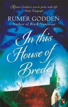 Image of In This House of Brede by Rumer Godden Book