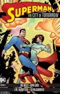 Image of superman the city of tomorrow vol 2