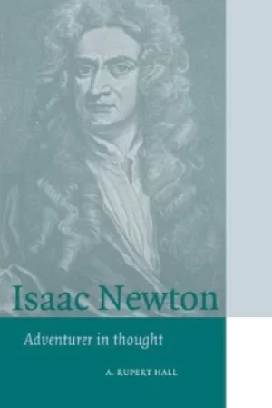 Image of Isaac Newton by A. Rupert Hall