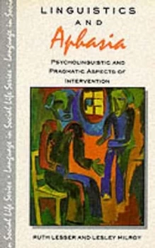 Image of Linguistics and Aphasia by Ruth Lesser Paperback