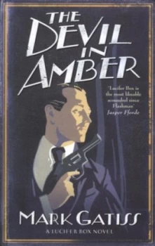 Image of The Devil in Amber by Mark Gatiss Paperback