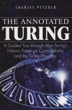 Image of The Annotated Turing by Charles Petzold Book